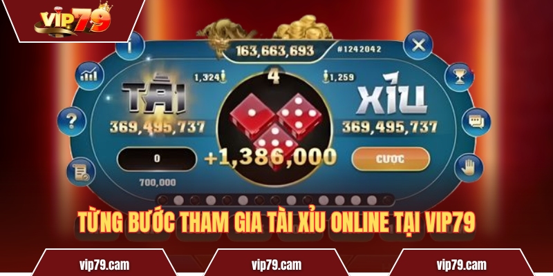 Mẹo chơi tài xỉu - Bí quyết chinh phục hội viên Vip79 Từng bước tham gia Tài Xỉu online tại Vip79