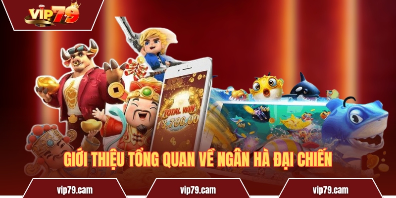 Ngân Hà Đại Chiến - Cách chơi và kinh nghiệm tại Vip79 Giới thiệu tổng quan về Ngân Hà Đại Chiến