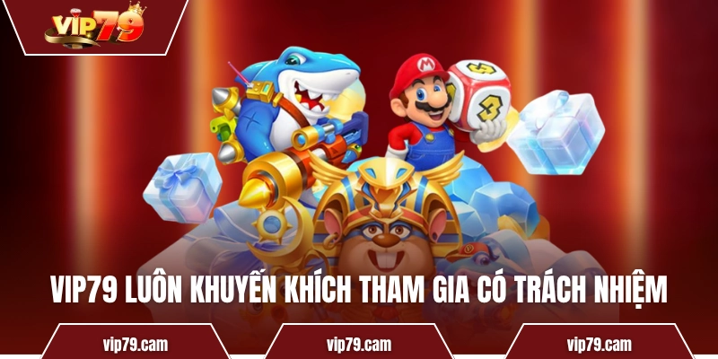 Vip79 | Link Tải iOS/Android 2025 - Game Bài Đại Thần Tài VIP79 luôn khuyến khích người chơi tham gia trách nhiệm